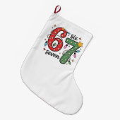 6 7 Six Seven Hand Gen Z Alpha Meme Slang Kerstmis Grote Kerstsok (Voorkant (Hangend))