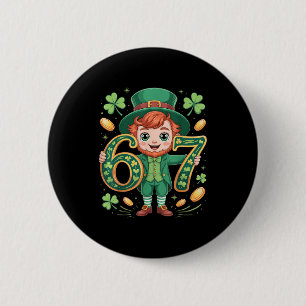 6 7 Six Seven Kabouter 67 Humor St. Patricks Dag Ronde Button 5,7 Cm
