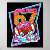 6 7 Six Seven Meme American Football Drip Number 6 Poster (Voorkant)