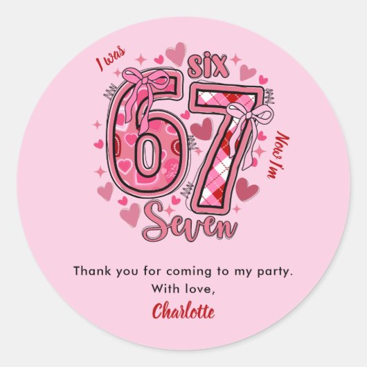6 7 Six Seven Meme Girls 7th Birthday Party Favor Ronde Sticker (Voorkant)