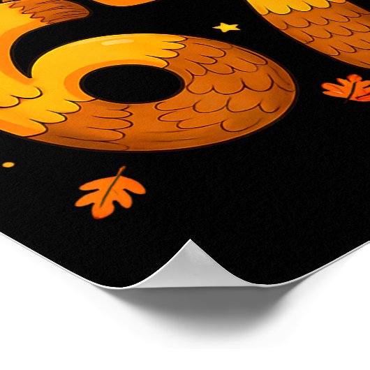 6 7 Thanksgiving Funny Turkey Six Seven Men Women  Poster (Hoek)