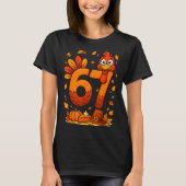 6 7 Thanksgiving Funny Turkey Thanksgiving 67 Men T-shirt (Voorkant)