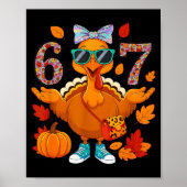 6 7 Thanksgiving Turkey Sungles Bow Six Seven Meme Poster (Voorkant)