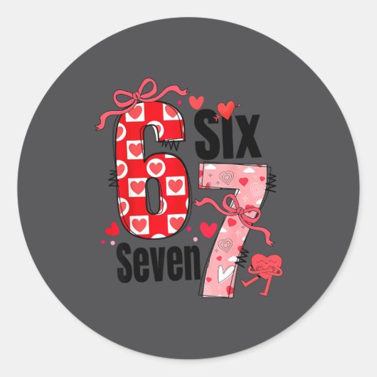 6 7 Valentine Six Seven Meme Coquette Bow Hearts  Ronde Sticker (Voorkant)