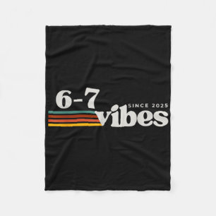6 7 Vibes 2025 67 Meme Trendy Retro Grappige Uitdr Fleece Deken