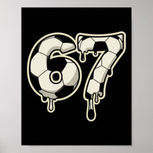6 7 Voetbal Ll Drip Grafische Zes Zeven Meme Poster
