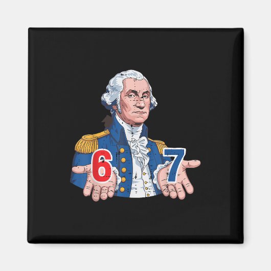 6 7 Washington Grappig 67 Carnaval Kostuum Meme Ze Magneet (Voorkant)