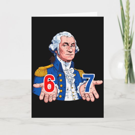 6 7 Washington Grappig 67 Carnavalskostuum Meme Ze Kaart (Voorkant)
