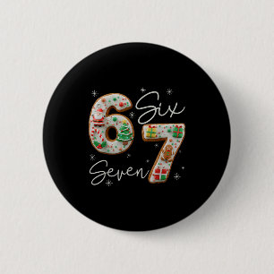 6 7 Zes Zeven Gen Z Alpha Meme Slang Vakantie Pret Ronde Button 5,7 Cm