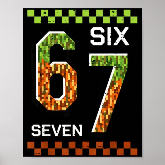 6 7 zes zeven pixel gaming grappige meme 67 jongen poster (Voorkant)