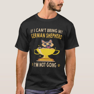 6 Als ik mijn Duitse herder niet kan meenemen, ga  T-shirt