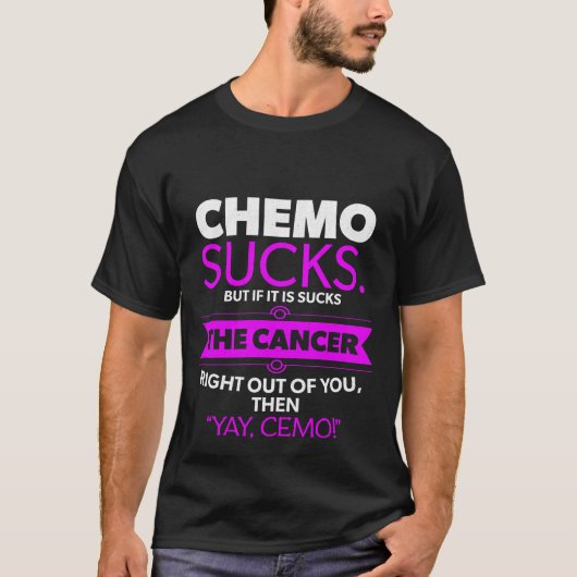 6 chemo sucks t-shirt (Voorkant)