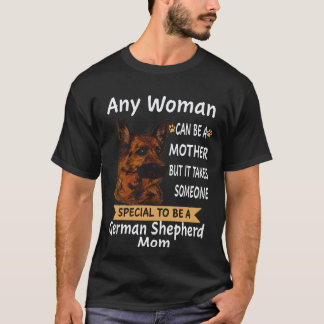 6 Elke vrouw kan een moeder zijn maar het vergt ie T-shirt