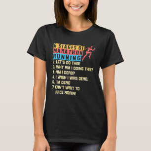 6 Fasen marathon aan de gang T-shirt