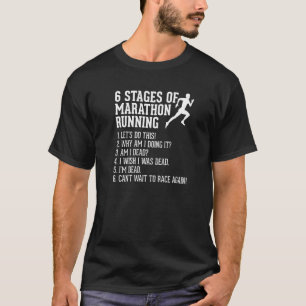 6 fasen van de marathon die op de rit 1 loopt t-shirt