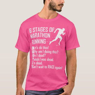 6 Fasen Van Hardlopen Over Lange Afstand T-shirt