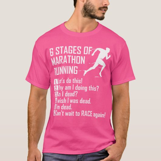 6 Fasen Van Hardlopen Over Lange Afstand T-shirt (Voorkant)