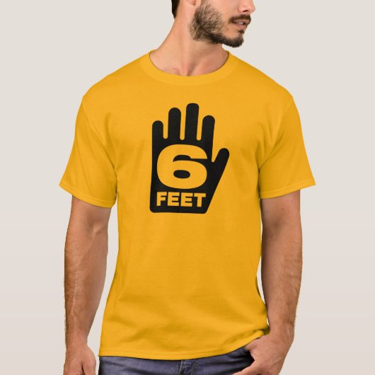 "6 FEET" Sociaal T-shirt met groot gewicht (Voorkant)