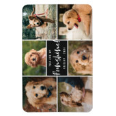 6 Foto-collage U bent mijn Funshine | Zwarte Pet Magneet (Verticaal)