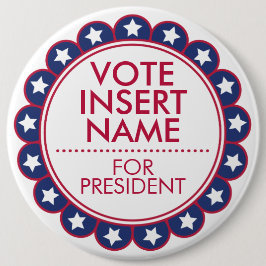 6"Grote Aangepaste Button voor Stemverkiezingscamp