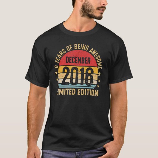 6 jaar Geweldige december 2016, zesde jaar na de i T-shirt (Voorkant)