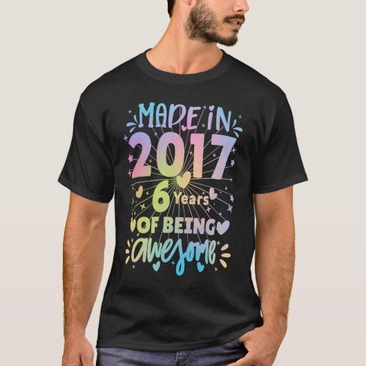 6 jaar Oude 6e verjaardag in 2017 Vrouwen Mannen m T-shirt (Voorkant)