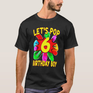 6 jaar oude Kind Pop Tube Theme Birthday T-shirt