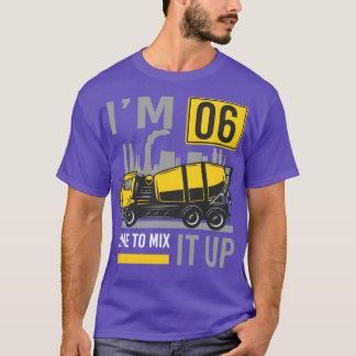 6 jaar oude tijd om het te mengen betonmixer vrach t-shirt