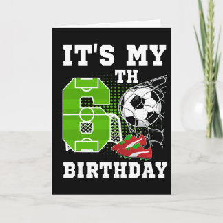6 Jaar Verjaardag Het Is Mijn 6e Verjaardag Voetba Kaart