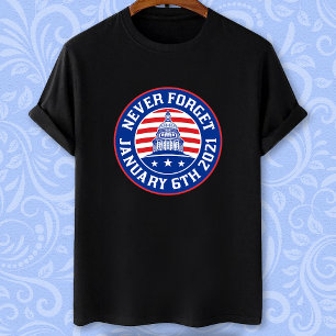6 januari 2021 Vergeet 1/6/21 Amerikaanse opstand  T-shirt