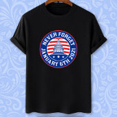 6 januari 2021 Vergeet 1/6/21 Amerikaanse opstand  T-shirt