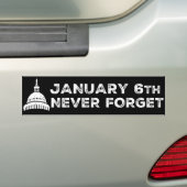 6 januari Capitoloprisping Vergeet nooit Bumpersticker (Op auto)