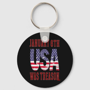6 januari was het verraad om de VS te redden! Sleutelhanger
