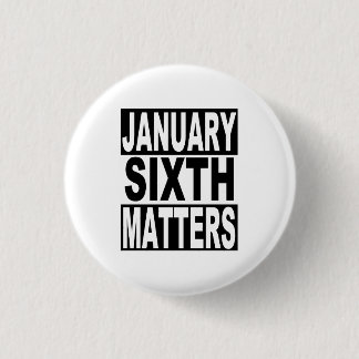 6 januari Zaken voor de Amerikaanse democratie Ronde Button 3,2 Cm