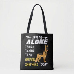 6 Laat me met rust Ik praat alleen met mijn Duits  Tote Bag