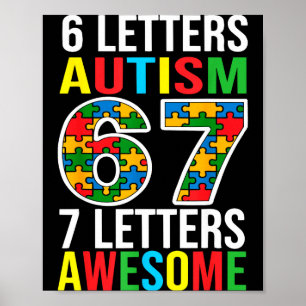 6 letters autisme 7 letters geweldig 67 autisme poster