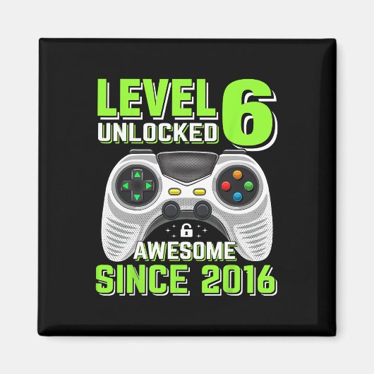 6 Ontgrendeld Geweldige 2016 Video Game 6th Birthd Magneet (Voorkant)