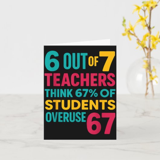 6 Out Of 7 Teachers Think 67% Students Overuse Quo Kaart (Gele Bloem)