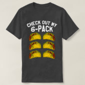6 Pack Fitness Taco Funny Mexican Gym Top voor Tac (Design voorkant)