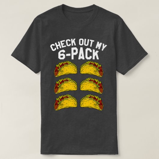 6 Pack Fitness Taco Funny Mexican Gym Top voor Tac (Design voorkant)
