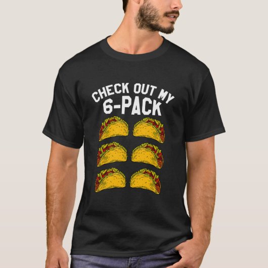 6 Pack Fitness Taco Mexican Gym Top For Taco (Voorkant)