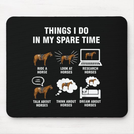 6 Things I Do In My Spare Time - Horse Riding Muismat (Voorkant)