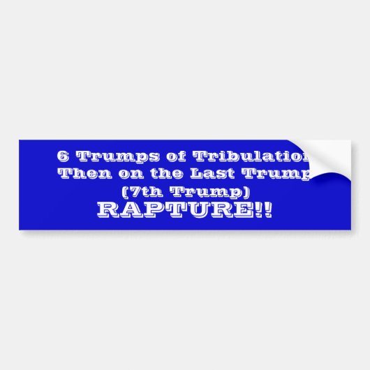 6 Trumps van de Verdrukking Bumpersticker (Voorkant)