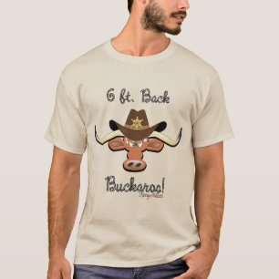 6 Vt. Terug Buckaroo, Longhorn Steer T-shirt