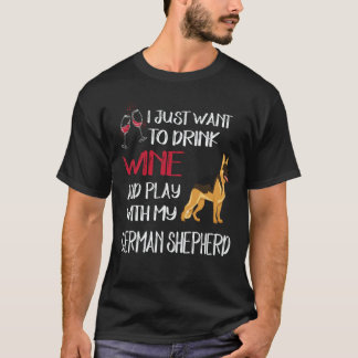 6 Wil gewoon wijn drinken en met mijn Duitse herde T-shirt