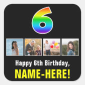 6de verjaardag: Regenboog "6"; Aangepaste Foto's & Vierkante Sticker (Voorkant)