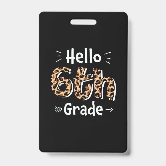 6e graad leraar Hallo zesde graad Badge (Voorzijde)