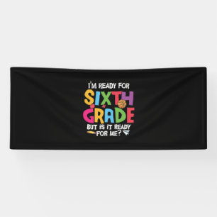 6e graad leraar klaar voor de zesde graad spandoek