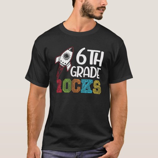 6e grade Rocks | Terug naar school Zesde graad T-shirt (Voorkant)