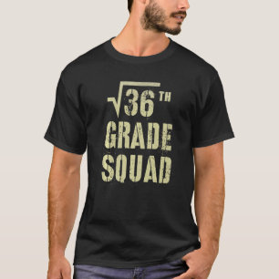 6e Grade Squad Square Root 36 Vibes Hallo T-shirt